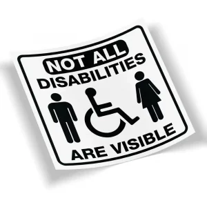 Not All Disabilities Are Visible