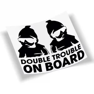 Double Trouble On Board