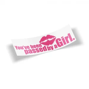 You've Been Passed By A Girl