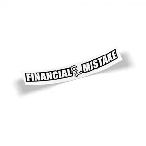 Financial Mistake
