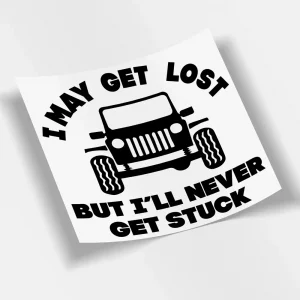 I May Get Lost Decal