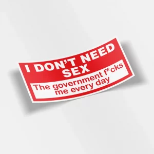 I Dont Need Sex