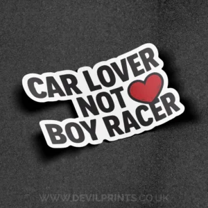 Car Lover Not Boy Racer